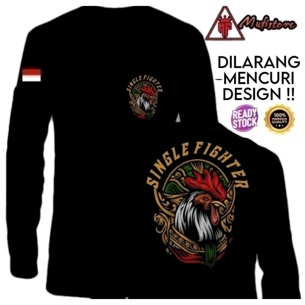 Kaos Lengan Panjang Single Fighter Ayam Jago