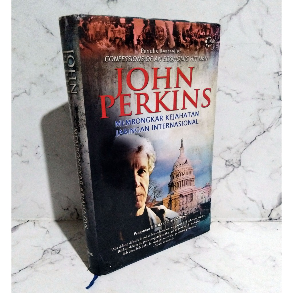 Buku Membongkar Kejahatan Jaringan Internasional HardCover - John Perkins Ufuk