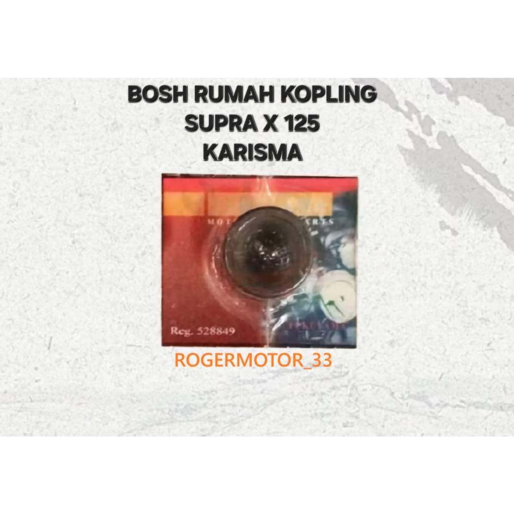 BOSH BOS RUMAH KOPLING KLOS SUPRA X 125 KARISMA FUKUYAMA ASLI