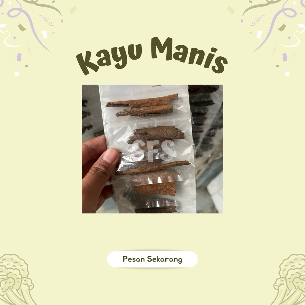 

Kayu Manis - Sayur Fresh Solo