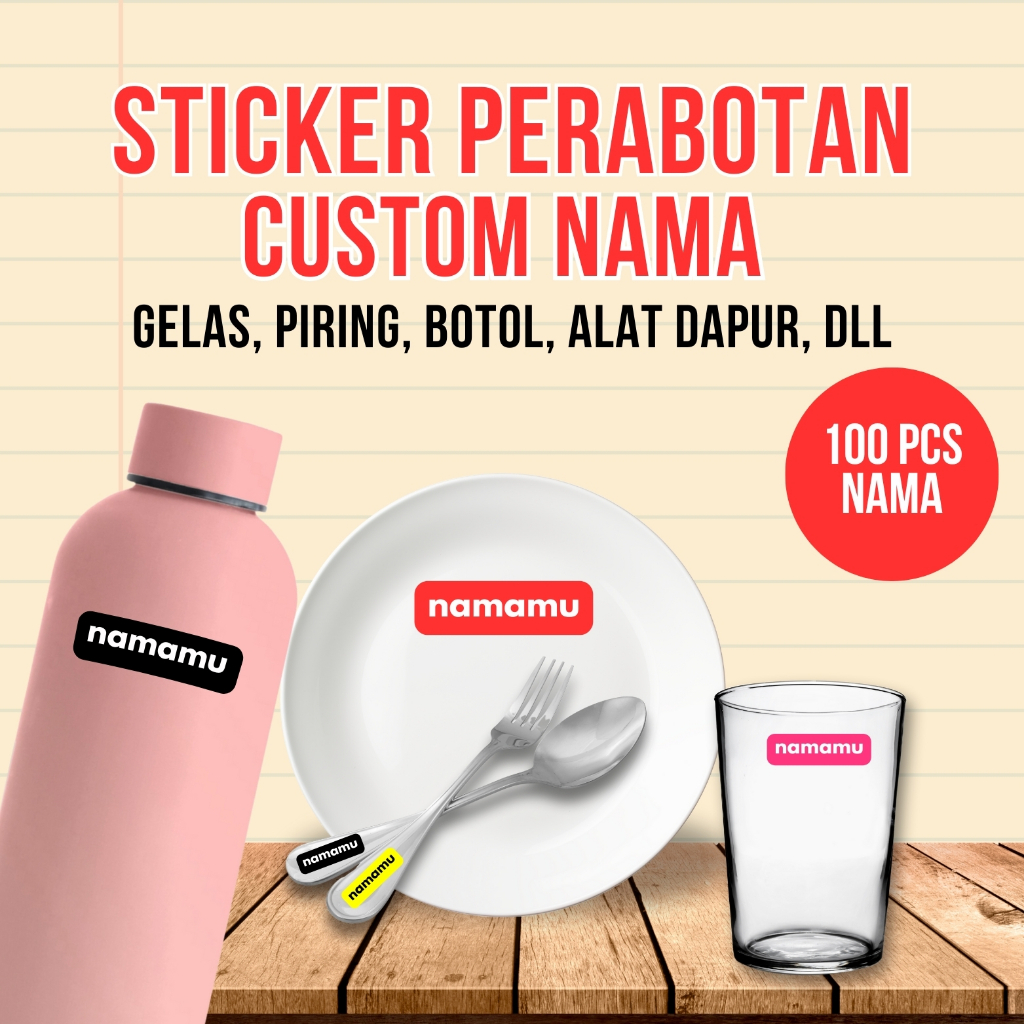 

100 PCS Stiker Barang Custom Nama Piring Sendok Botol Gelas Perabotan timbul waterproof label