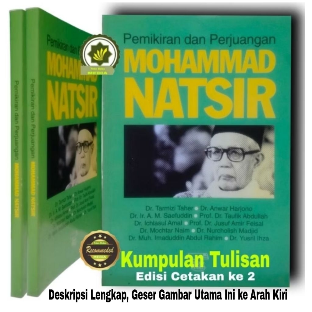 Buku Kumpulan Tulisan Tentang M.Natsir PEMIKIRAN dan PERJUANGAN Mohammad Natsir Kiprah Dakwah Strate