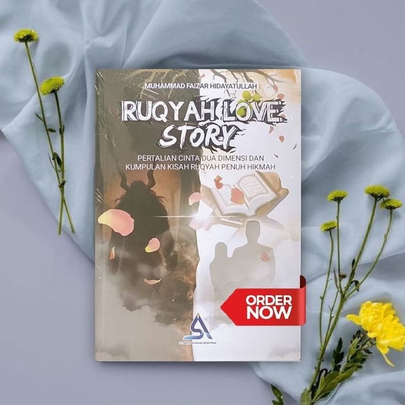 KODE P62E Buku Ruqyah Love story Arsyada UMF ustadz Muhammad Faizar ruqyah