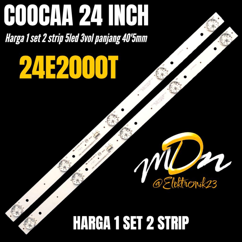 BACKLIGHT TV LED COOCAA 24E2000T BACKLIGHT TV LED COOCAA