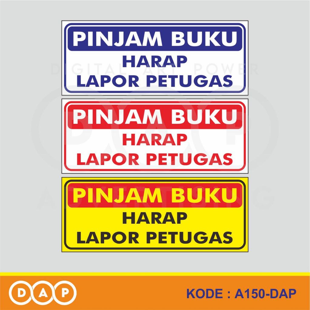 

A150 - Acrylic Sign, Stiker Akrilik Pinjam Buku Harap Lapor Petugas, Tahan Air, Murah, Bisa Custom