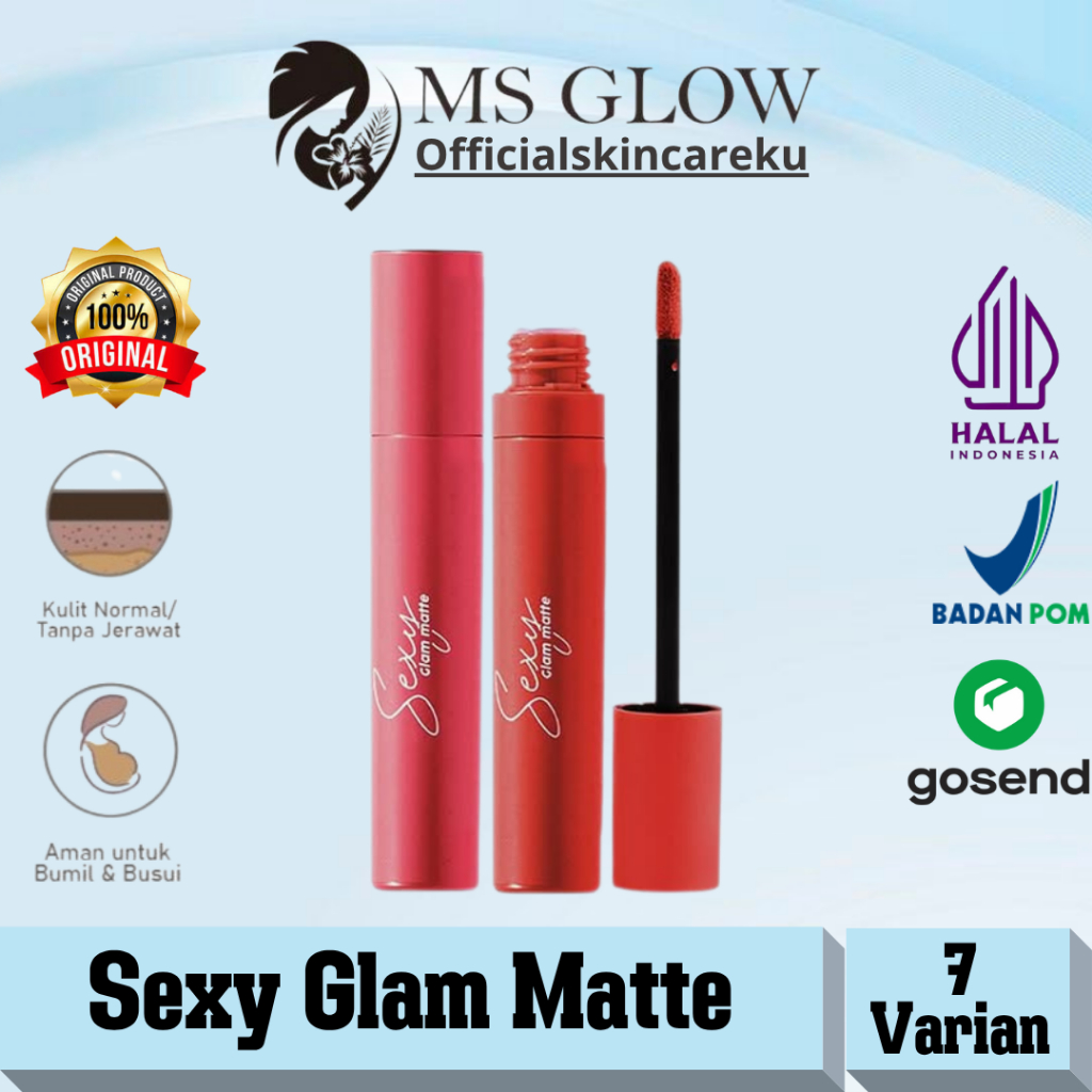 Sexy Glam Matte Ms Glow Lipstik Ms Glow Original Lip cream Lipstick Matte