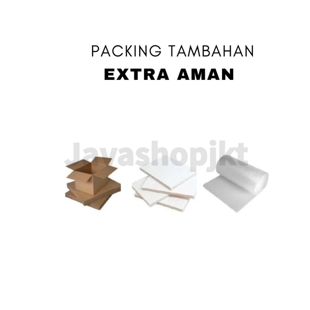 

Packing Tambahan Extra Aman : Dus Sterofoam Bubble Wrap