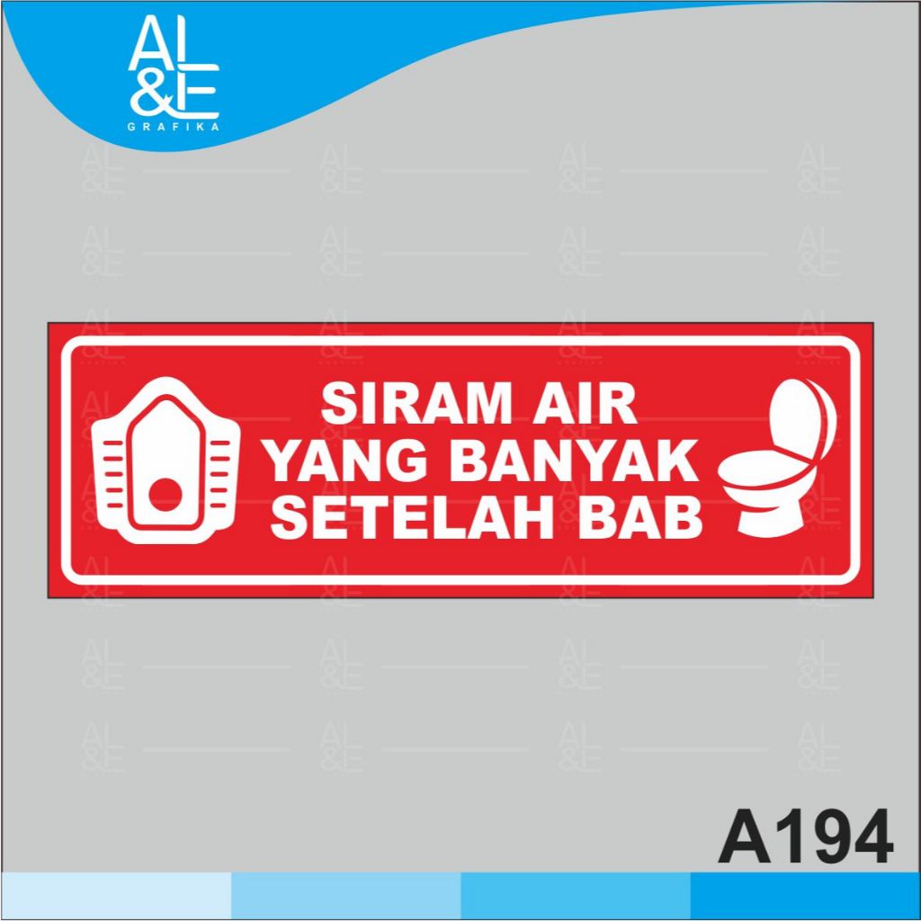 

A194 - Acrylic Sign, Stiker Akrilik Siram Air yang Banyak Setelah BAB, Tahan Air, Premium dan Murah