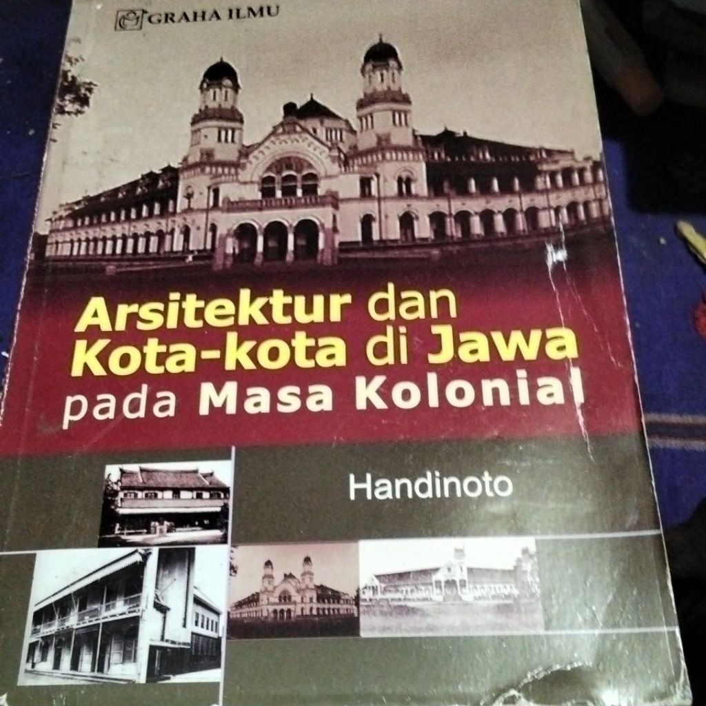 Buku Arsitektur kota kota di Jawa pada masa kolonial