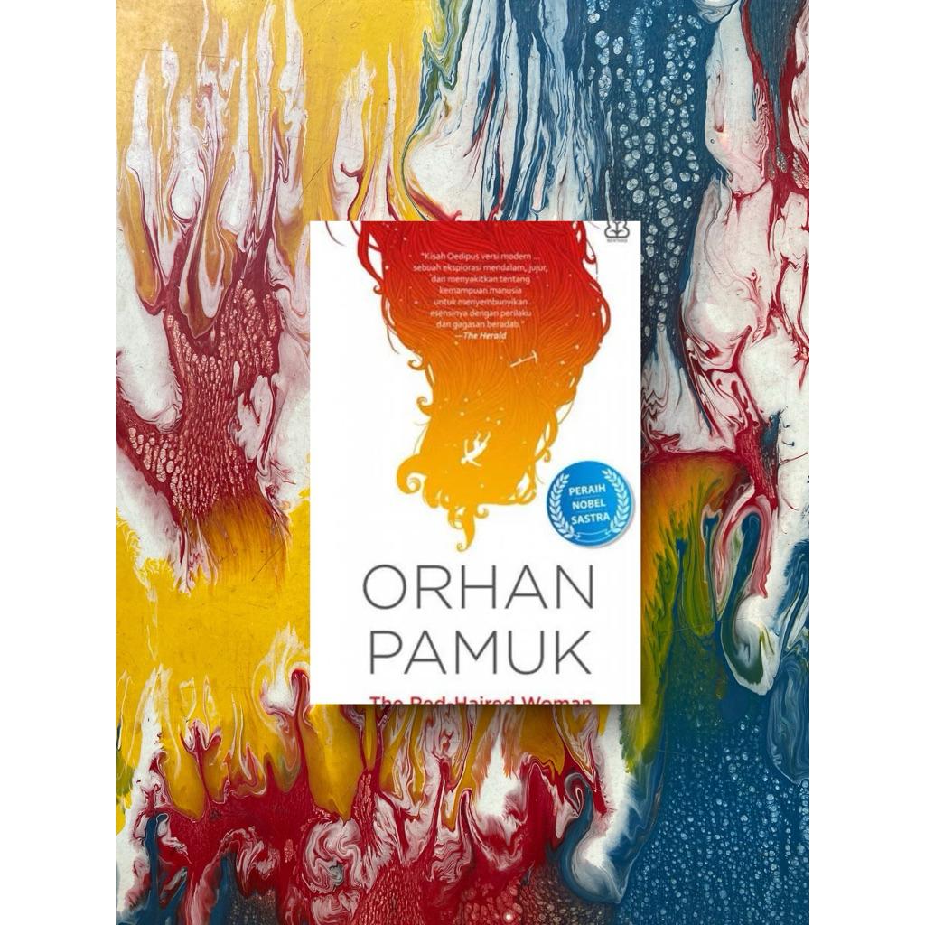 The Red-Haired Woman - Orhan Pamuk