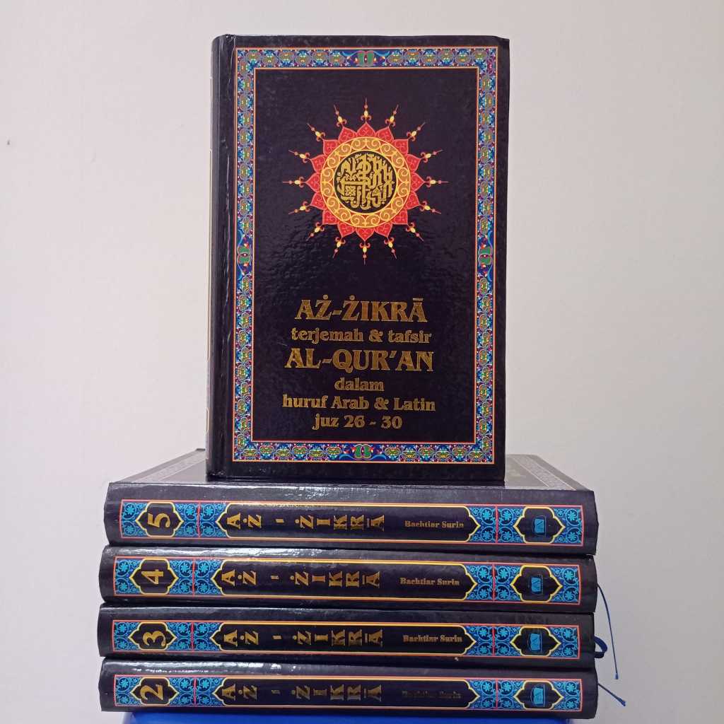 AZ-ZIKRA Terjemah & Tafsir Al-Qur'an ORIGINAL (5 JILID) ORIGINAL - kurang jilid 1