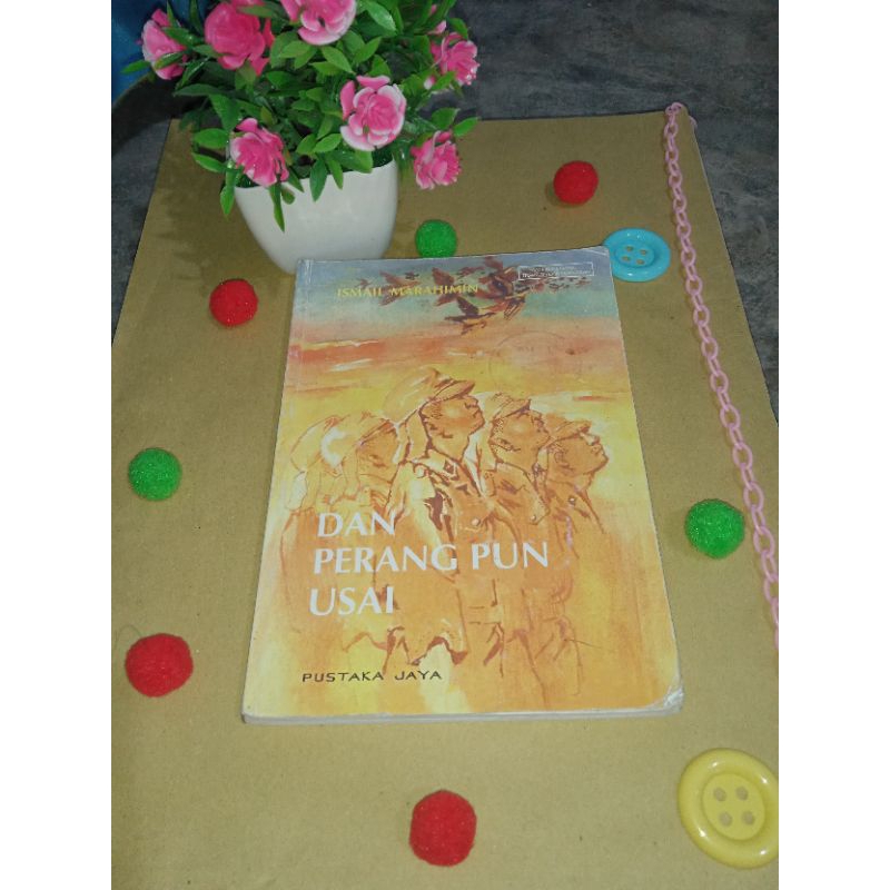 Novel Dan Perang Pun Usai Ismail Marahimin