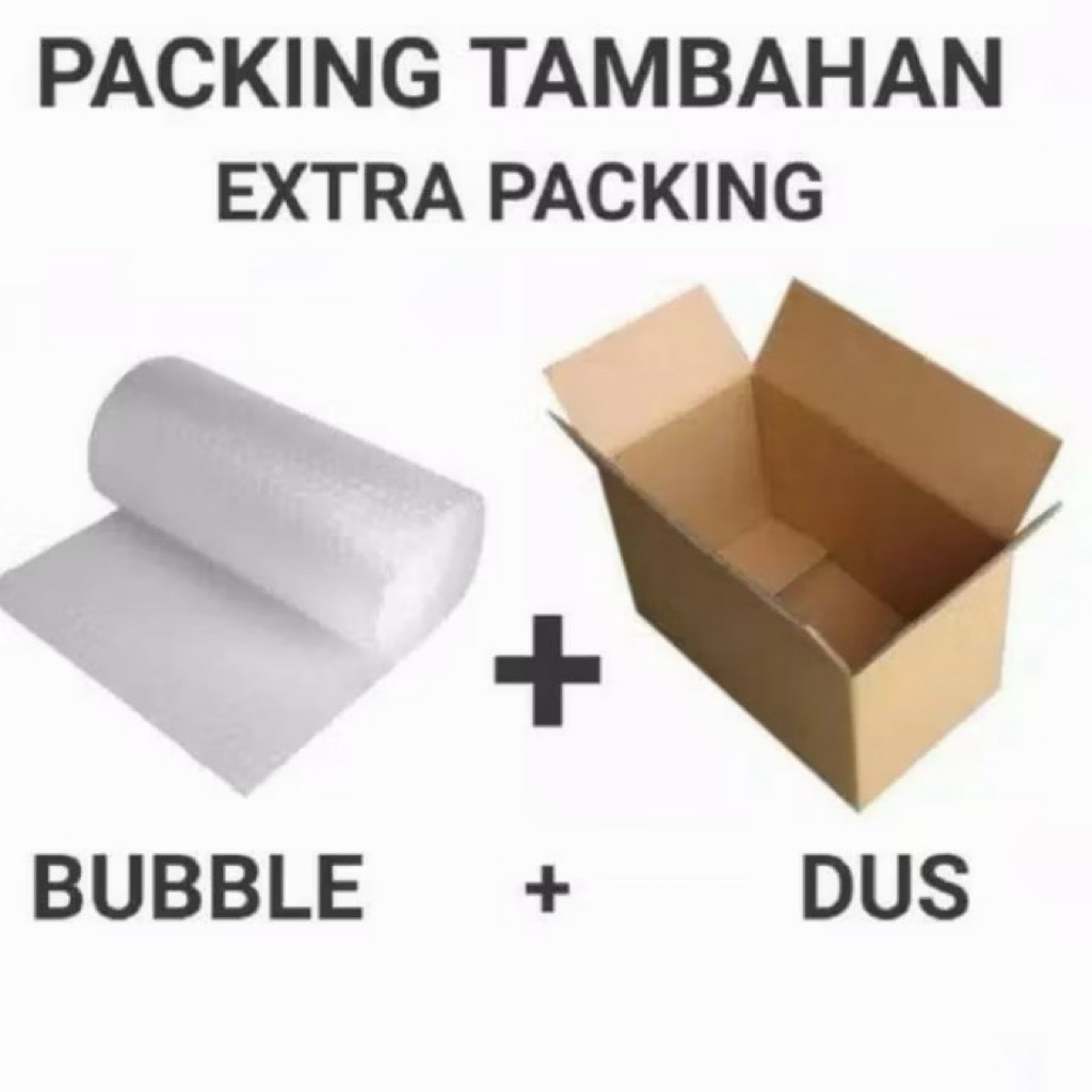 

Packing tambahan extra packing dus bubble wrap