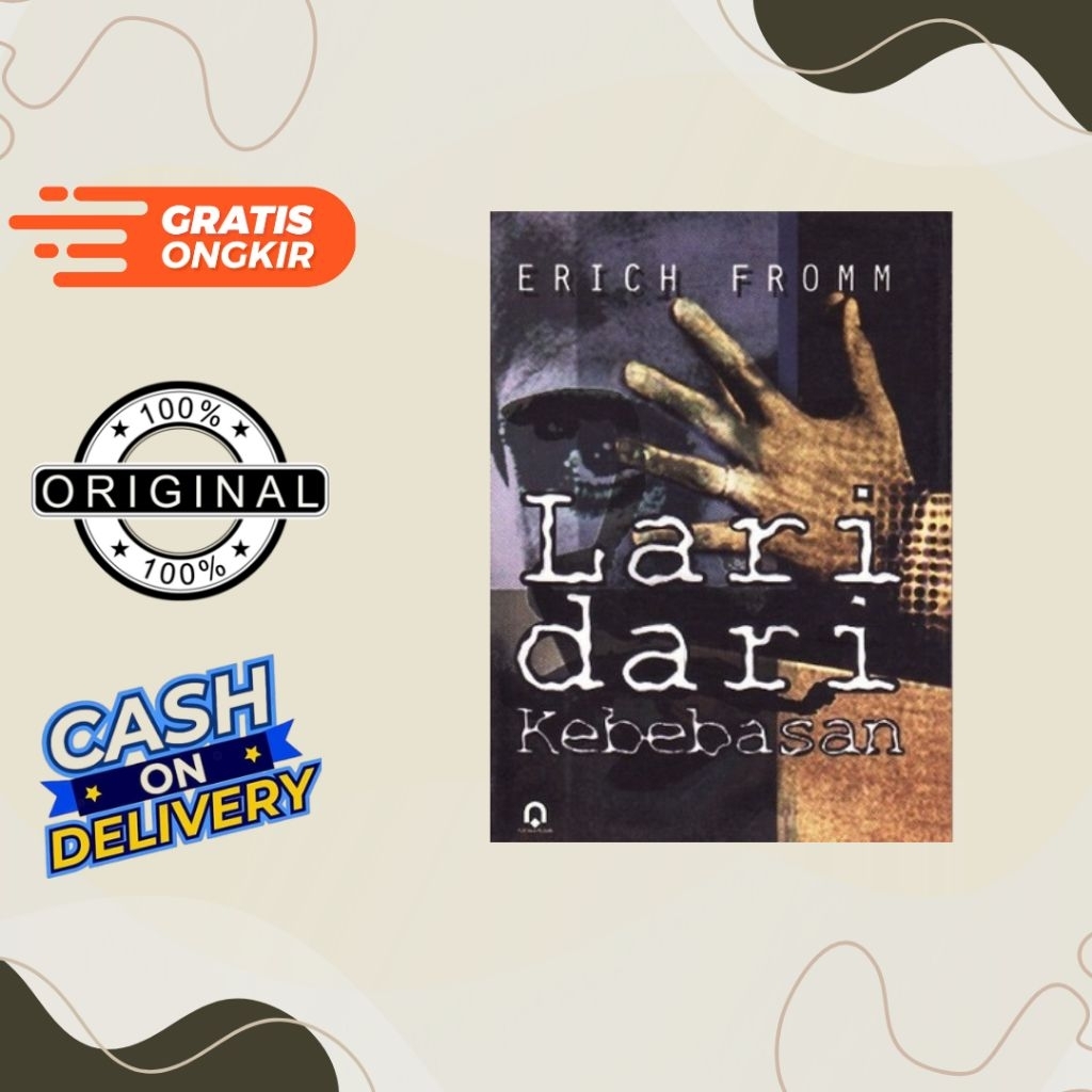 Lari dari Kebebasan - Erich Fromm