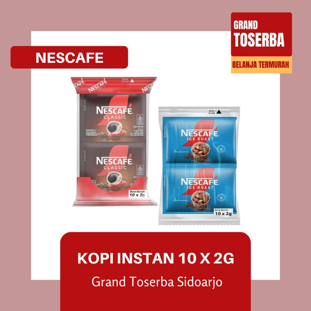 

NESCAFE CLASSIC & ICE ROASTED 10x2g / KOPI INSTAN PRAKTIS