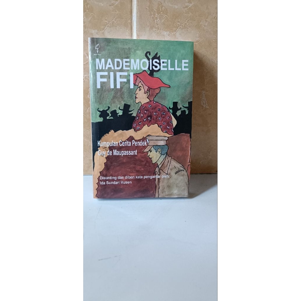Buku original kumpulan cerita pendek Guy de Maupassant Mademoiselle Fifi