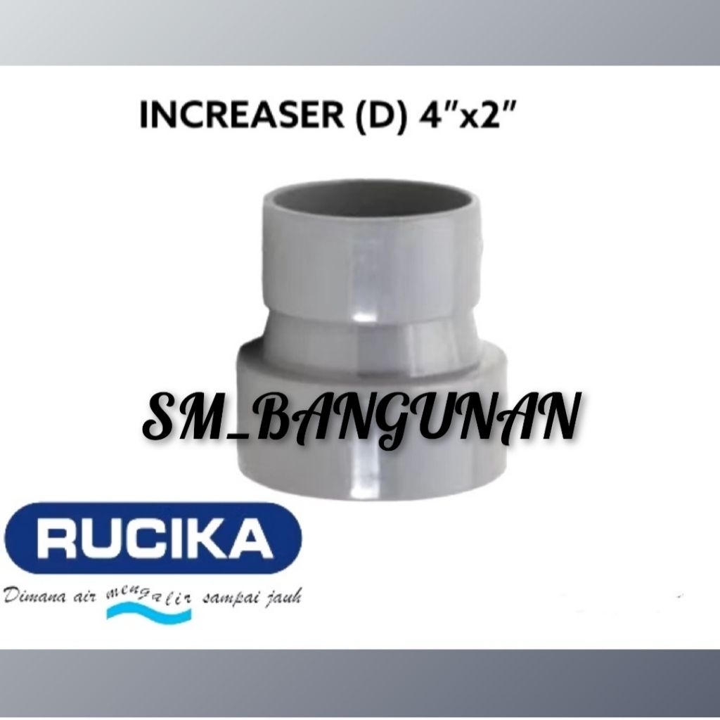INCREASER 4”x2” (D) RUCIKA / OPERAN PIPA AIR / SAMBUNGAN PERALON