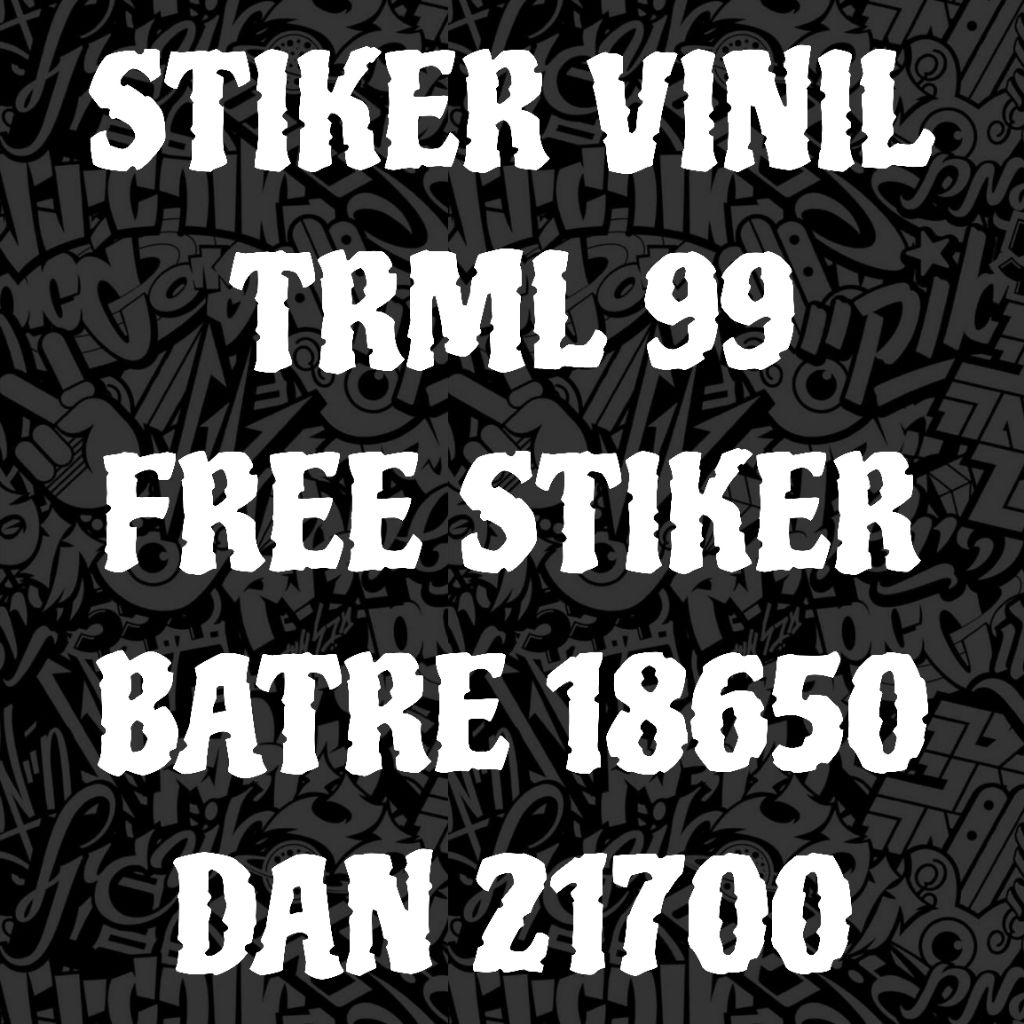 

Label stiker vin1l TR 99 free stik3r b4trey 18650 dan 21700