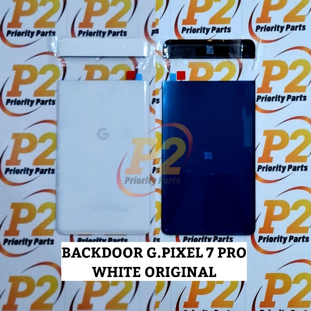 BACKDOOR/PENUTUP BELAKANG G.PIXEL 7 PRO WHITE ORIGINAL (UP+BOTTOM)