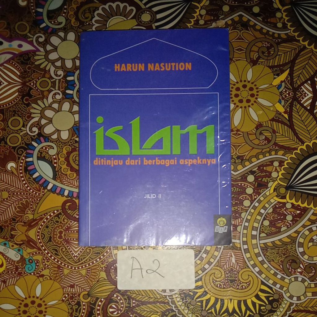 BUKU HARUN NASUTION"ISLAM DITINJAU DARI BERBAGAI ASPEKNYA