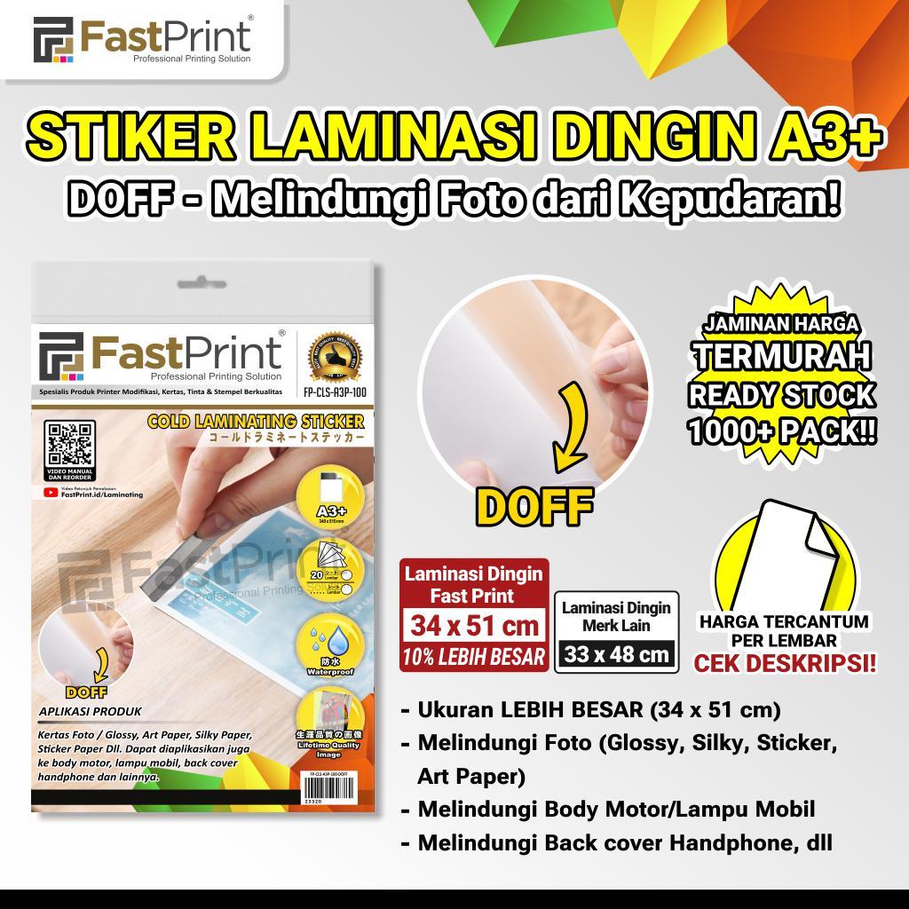 

Fast Print Stiker Plastik Laminasi Dingin A3 Plus Glossy Doff 100 Micron