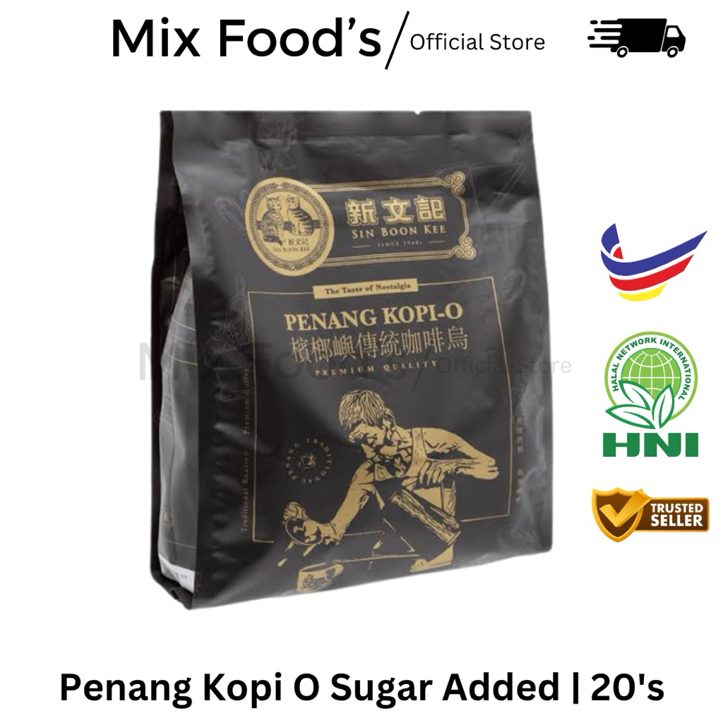 

Sin boon kee penang kopi O sugar added 20’s