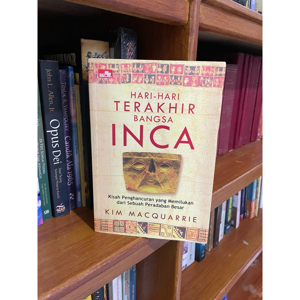 Hari-Hari Terakhir Bangsa Inca
