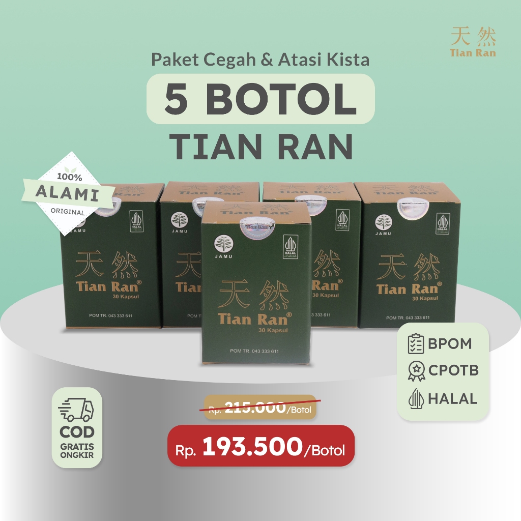 

5 Botol Tian Ran Obat Herbal untuk bantu atasi kista, miom & endometriosis tanpa operasi