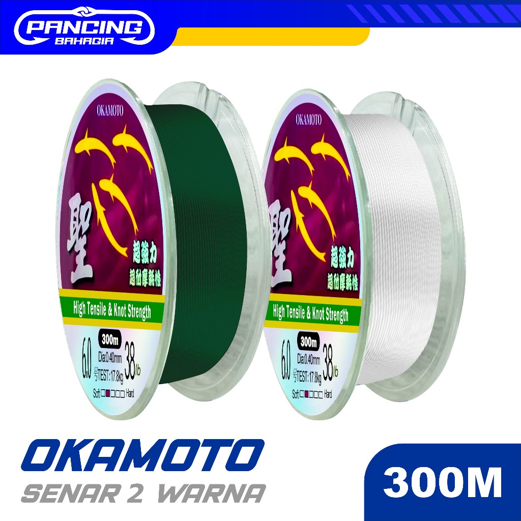 Pancing Bahagia Tali Pancing Nilon Okamoto 300meter Warna Hijau & Putih kualitas premium original