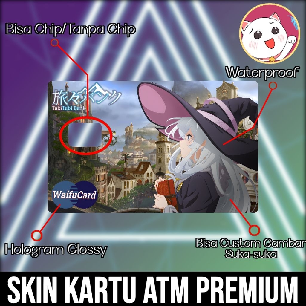 Sticker Kartu ATM E-Money Hologram Majo No Tabi Tabi Elaina Edition