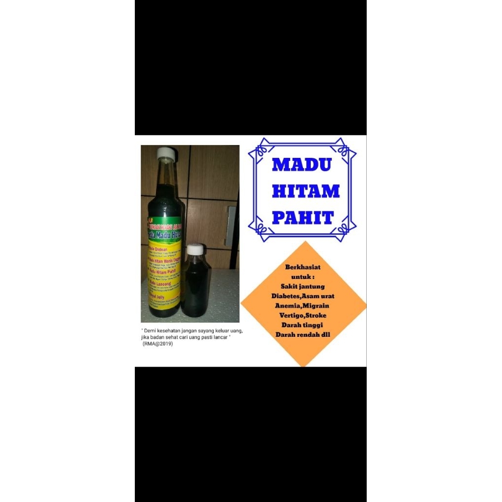 

Madu Murni Madu Obat Hitam Pahit
