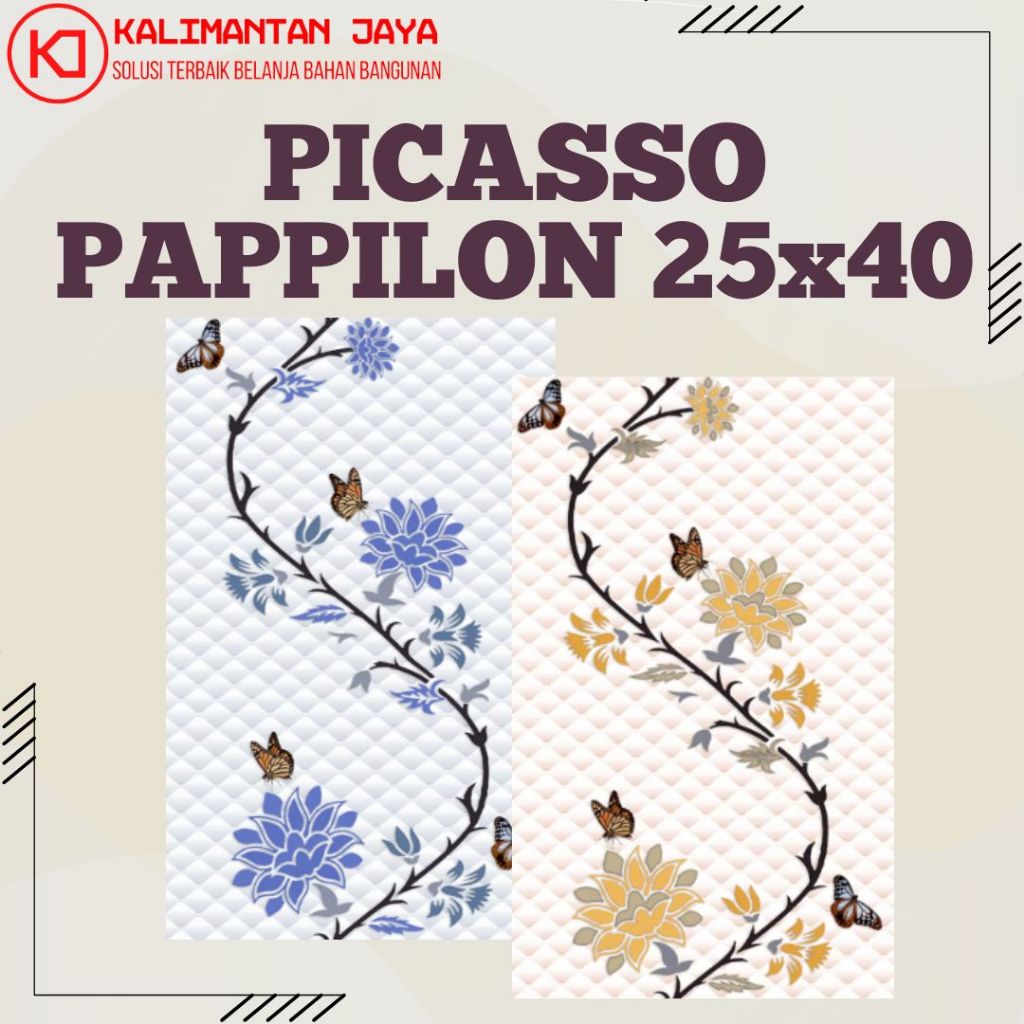 (KHUSUS PENGIRIMAN DALAM KOTA) KERAMIK PICASSO PAPPILON 25X40 (HARGA PER DUS)