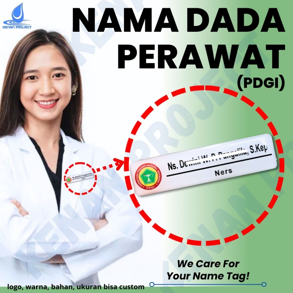 

Nama Dada Perawat / Nama Dada PPNI / Perawat / Name Tag