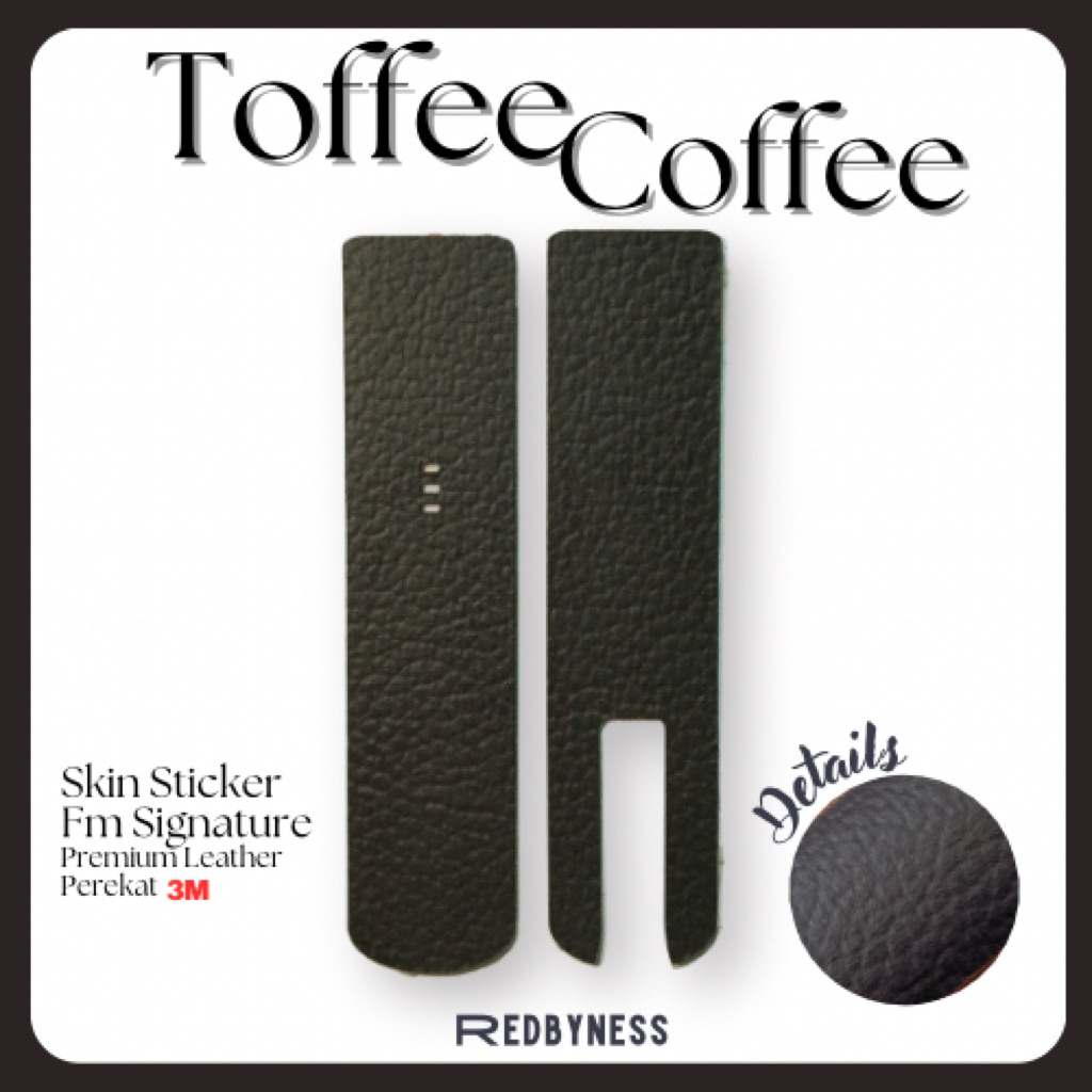 

redbyness|Sticker Skin Coffee Toffee FM Signature