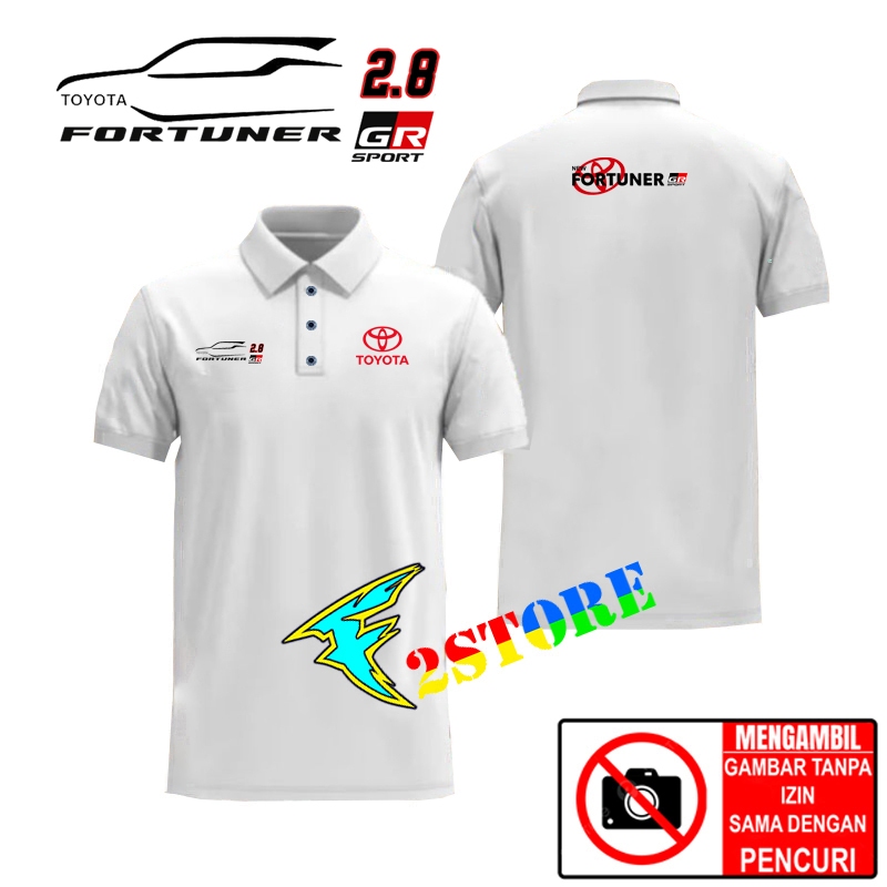 Baju Kaos Kerah Model kerah TOYOTA NEW FORTUNER 2.8 GR SPORT TShirts Type - A F2ASTORE