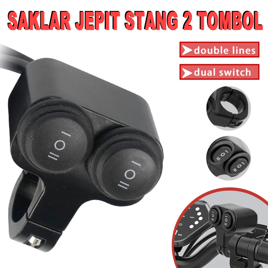 MOTOR SAKLAR ON OFF ON STANG JEPIT SPION MODEL 2 TOMBOL KG023  Kiri Kanan Bulat Lampu Tembak Univers