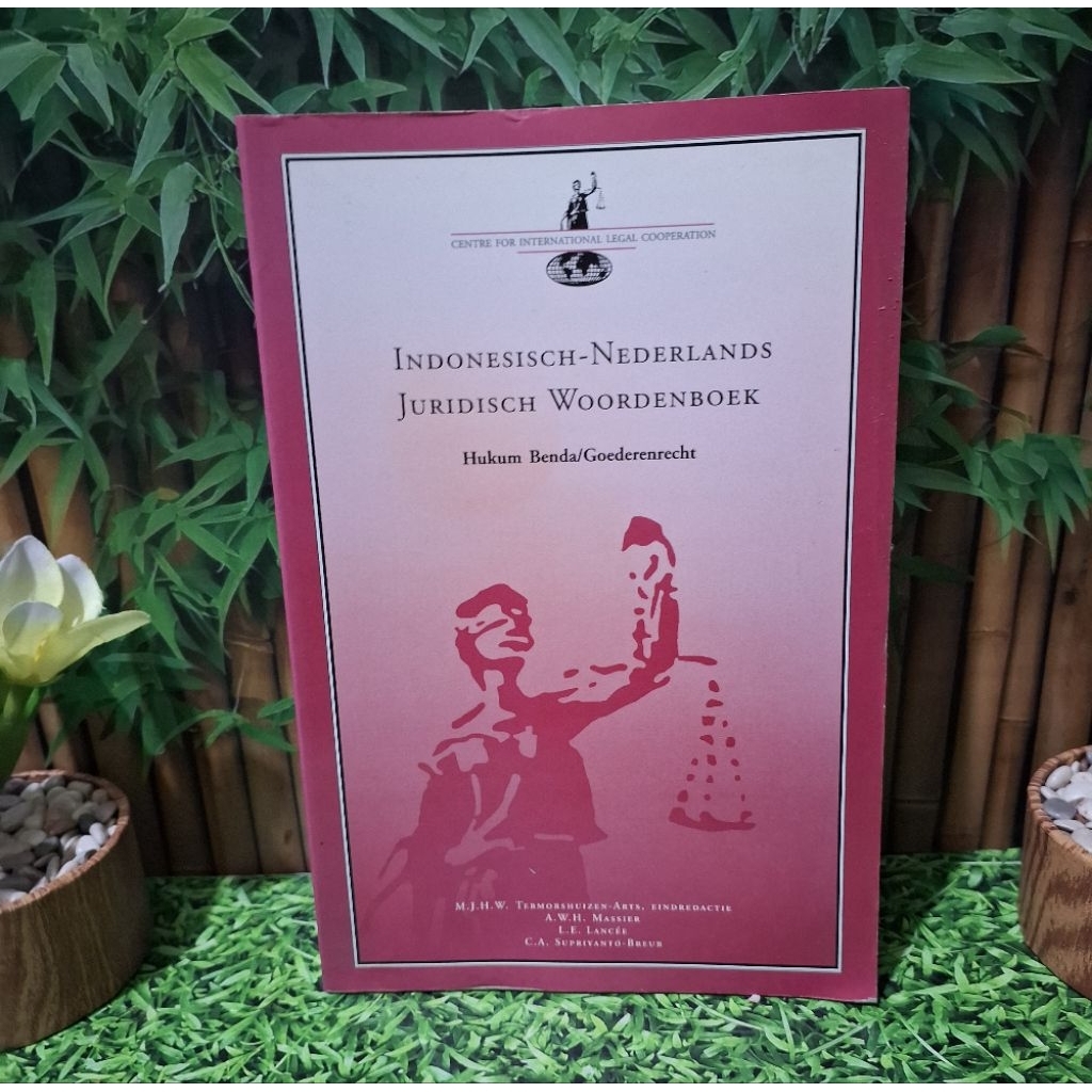 Indonesisch - Nederlands Juridisch Woordenboek Hukum Benda / Goederencecht