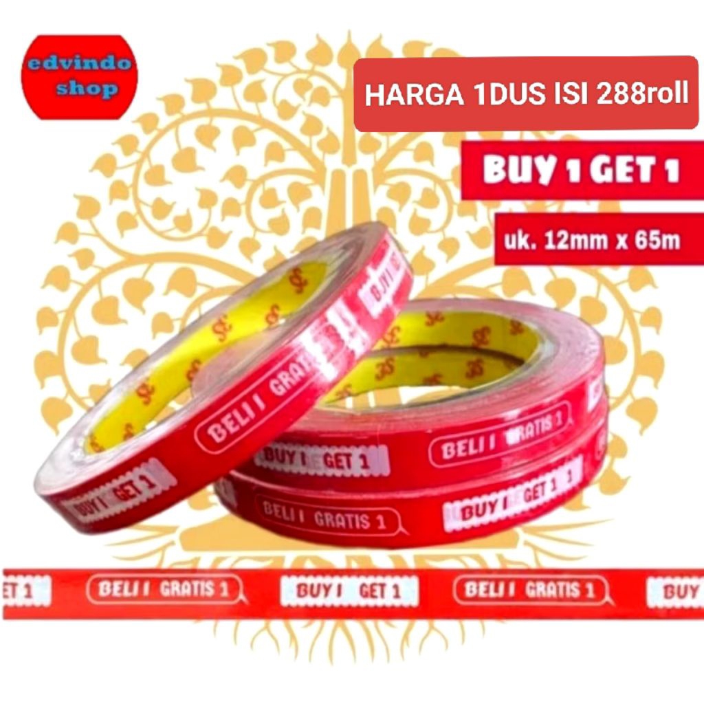 

Isolasi Printing 12mm x 65m 3S "Buy 1 Get 1" / Isolasi Beli 1 Gratis 1, HARGA 1DUS ISI 288ROLL