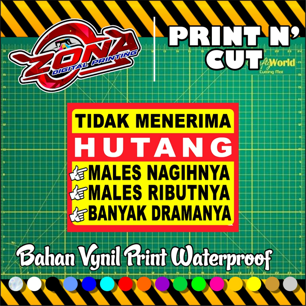 

Stiker Dilarang Ngutang | Stiker Tidak Terima Hutang | Stiker tidak boleh bon Vinyl Tahan Air glossy