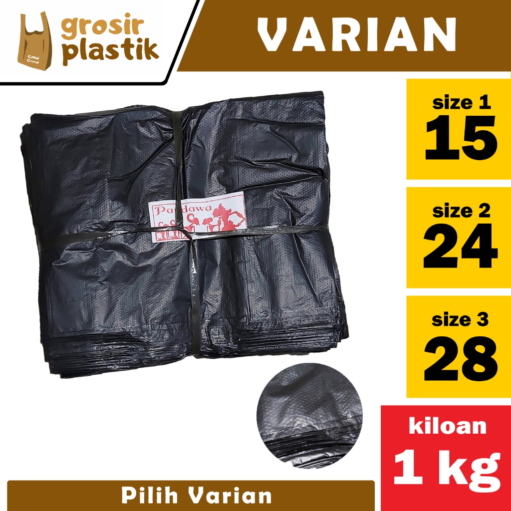 [KHUSUS BAL] Kresek Los Kiloan Pandawa Embos 1kg 15x33 - 24x40 - 28x48 - 35x52 Warna Hitam - BESS Gr