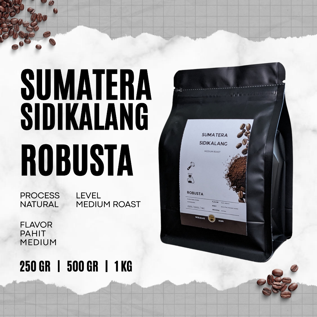 

WOLULAS Kopi Robusta Sumatera Sidikalang