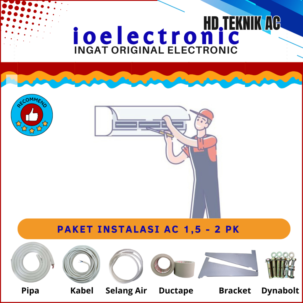 INSTALASI PASANG AC BARU 1,5 PK - 2 PK + PAKET MATERIAL