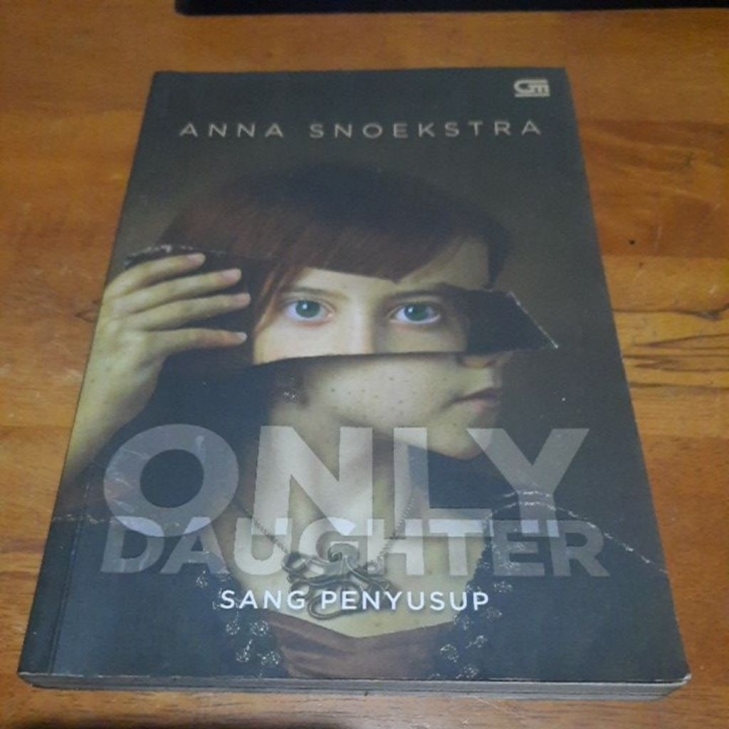 Novel Only Daughter Karya Anna Snoekstra