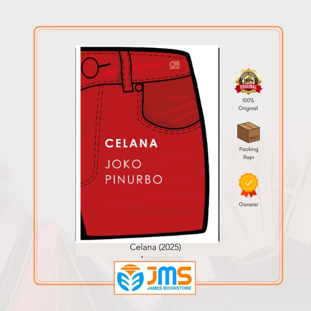 Novel Gramedia Celana (2025) karya Joko Pinurbo