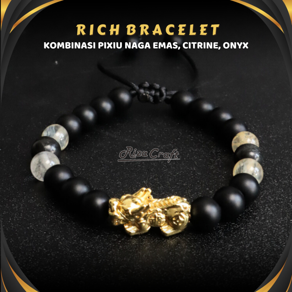 RICH BRACELET - Gelang Serut Batu Alam Onyx Citrine Kecil Kristal Akik Kombinasi Pixiu Naga Emas 24k