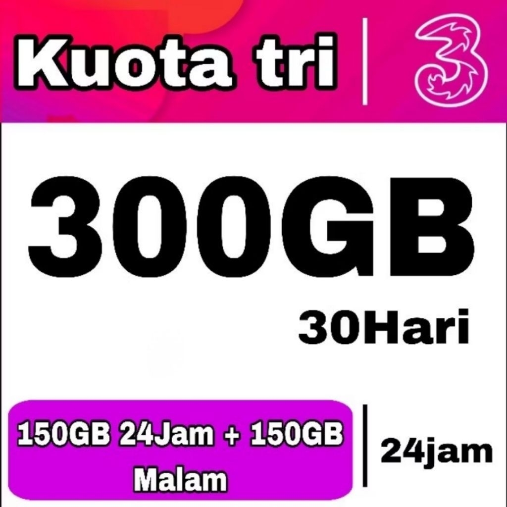 KUOTA TRI 300GB (150GB+150GB MALAM)