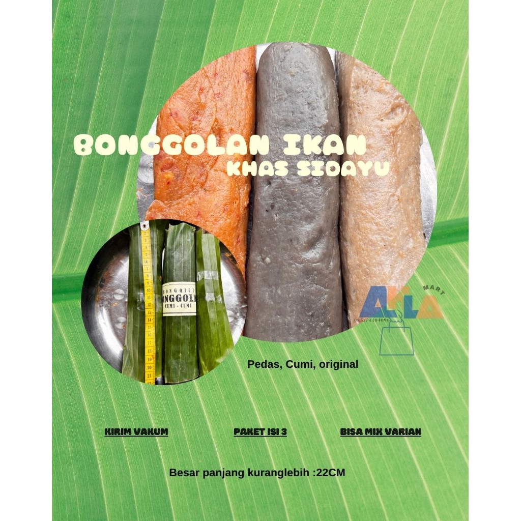

ISI 3 Bonggolan ikan Sidayu/Cireng ikan khas sidayu