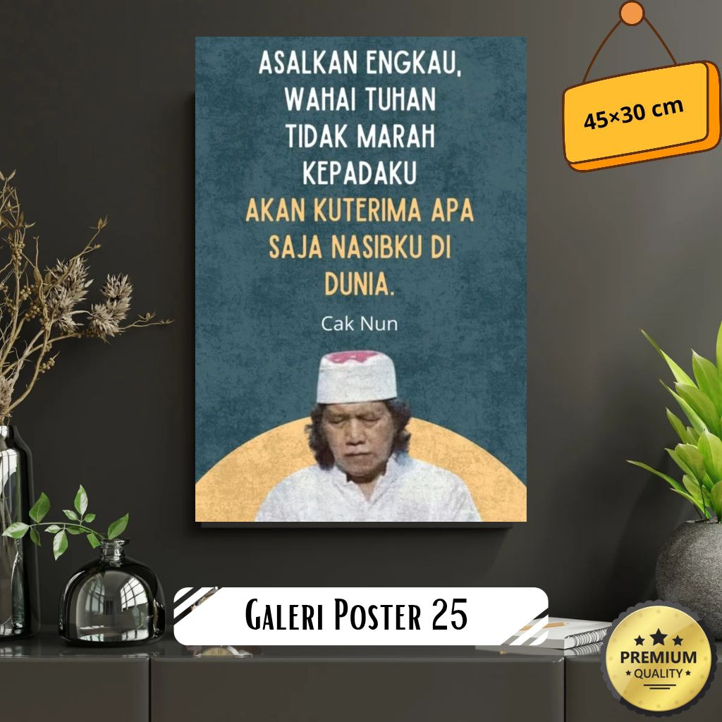 Poster Cak Nun Hiasan dinding quotes Emha Ainun Najib Maiyah pajangan ruang tamu jumbo kata-kata bij