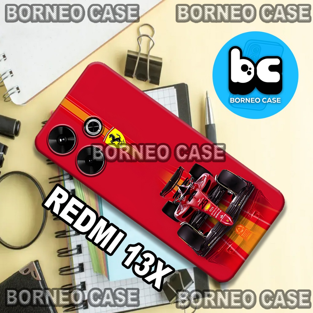 (20)Borneo Case, Casing HP Redmi 13X (MOTIF MOBIL FERRARI), TYPE LAIN CHAT ADMIN