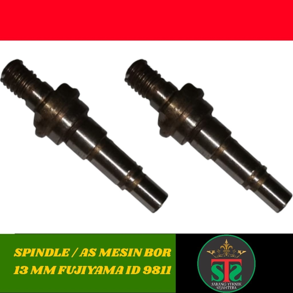 SPINDLE / AS MESIN BOR 13 MM FUJIYAMA ID 9811